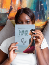 Load image into Gallery viewer, Sankofa Mantras