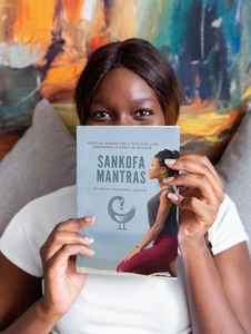 Sankofa Mantras